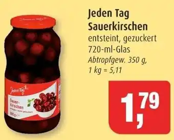 Markant Jeden Tag Sauerkirschen 720 ml Glas Angebot