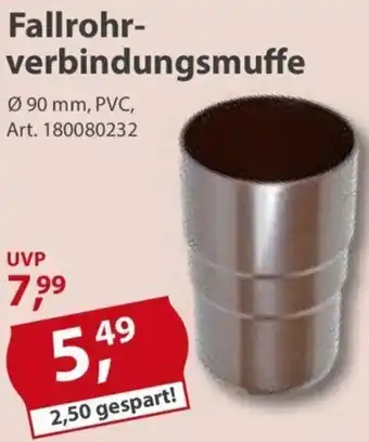 Sonderpreis Baumarkt Fallrohrverbindungsmuffe Angebot