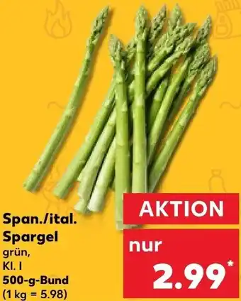 Kaufland Span./ital. Spargel 500 g Bund Angebot