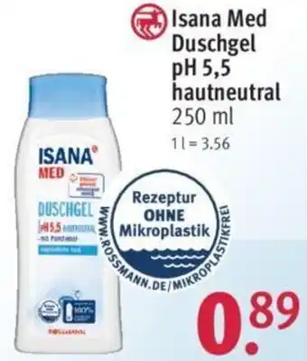 Rossmann Isana Med Duschgel pH 5,5 hautneutral 250 ml Angebot