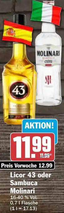 AEZ Licor 43 oder Sambuca Molinari 0,7 L Angebot