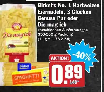 AEZ Birkel's No.1 Hartweizen Eiernudeln,3 Glocken Genuss Pur oder Die mag ich 350-500g Angebot