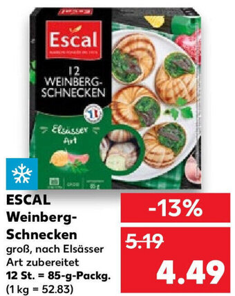 Kaufland ESCAL Weinberg-Schnecken 85 g Packg. Angebot