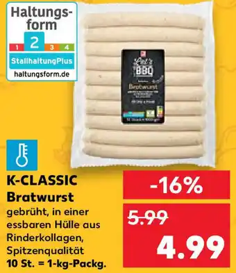 Kaufland K-CLASSIC Bratwurst 1-kg-Packg. Angebot