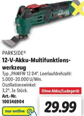 Lidl PARKSIDEⓇ 12-V-Akku-Multifunktionswerkzeug PAMFW 12 D4 Angebot