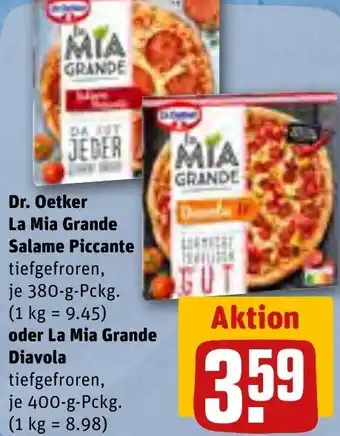 REWE Dr. Oetker La Mia Grande Salame Piccante 380 g oder La Mia Grande Diavola 400 g Angebot