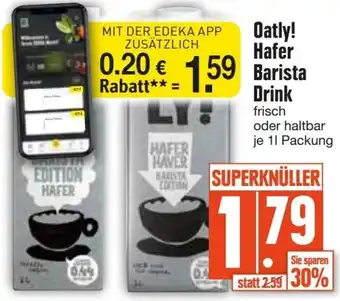 Edeka Oatly! Hafer Barista Drink 1 L Packung Angebot