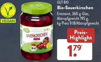 Aldi Süd GUT BIO Bio-Sauerkirschen 360 g Glas Angebot