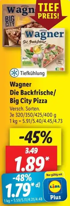 Lidl Wagner Die Backfrische/ Big City Pizza Angebot