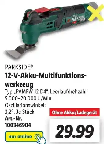 Lidl PARKSIDEⓇ 12-V-Akku-Multifunktionswerkzeug ,PAMFW 12 D4" Angebot