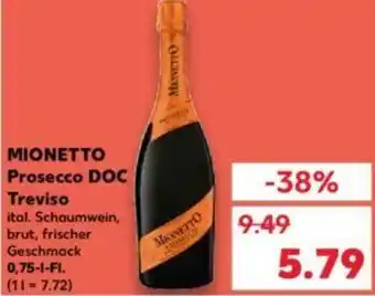 Kaufland MIONETTO Prosecco DOC Treviso 0,75 L-Fl. Angebot