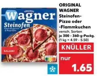 Kaufland ORIGINAL WAGNER Steinofen-Pizza oder -Flammkuchen 300-360-g-Packg. Angebot