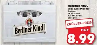 Kaufland BERLINER KINDL Jubiläums Pilsener Ka. 20x0,5 L-Fl. Angebot