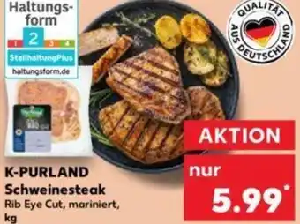 Kaufland K-PURLAND Schweinesteak Angebot