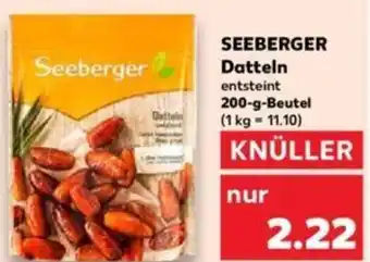 Kaufland SEEBERGER Datteln 200-g-Beutel Angebot