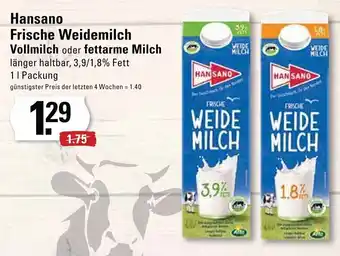 Edeka Hansano Frische Weidemilch Vollmilch oder fettarme Milch 1L Angebot