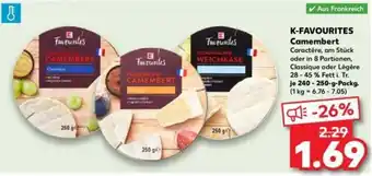 Kaufland K-FAVOURITES Camembert 240 - 250-g-Packg. Angebot