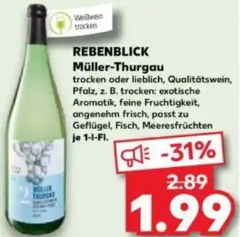 Kaufland REBENBLICK Müller-Thurgau 1 L-Fl. Angebot