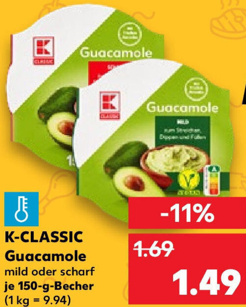 KCLASSIC Guacamole 150gBecher Angebot bei Kaufland