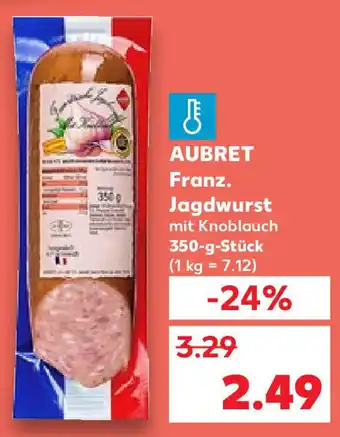 Kaufland Aubret Franz. Jagdwurst 350 g Angebot