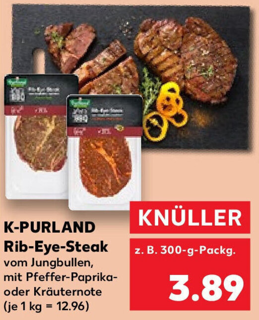 KPurland Rib Eye Steak 300 g Packg. Angebot bei Kaufland