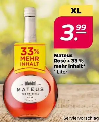 NETTO Mateus Rosé + 33 % mehr Inhalt* 1 Liter Angebot