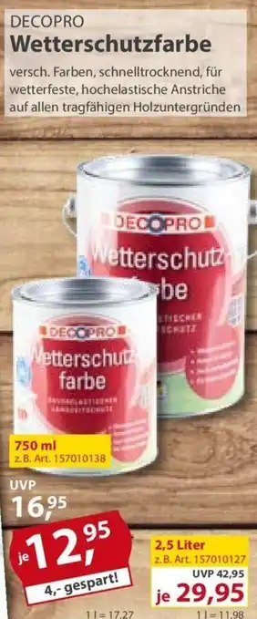 Sonderpreis Baumarkt DECOPRO Wetterschutzfarbe Angebot