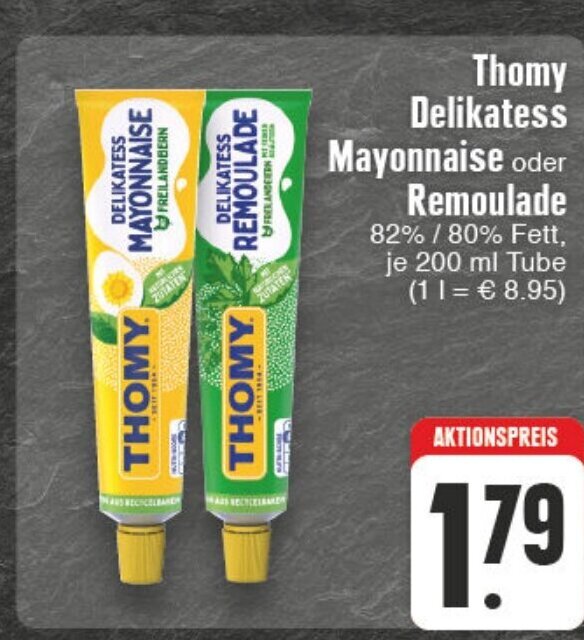 Thomy Delikatess Mayonnaise oder Remoulade 200ml Angebot bei Edeka Wegner