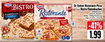 Edeka Dr. Oetker Ristorante Pizza oder Bistro Flammkuchen 265-390 g Packung Angebot