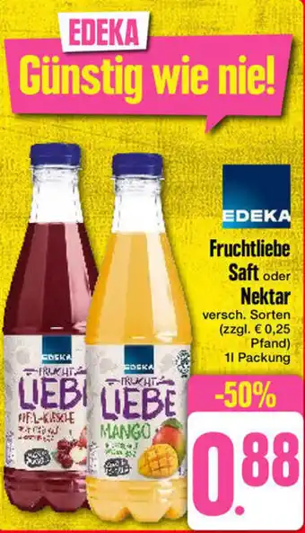 Edeka EDEKA Fruchtliebe Saft oder Nektar 1 L Packung Angebot