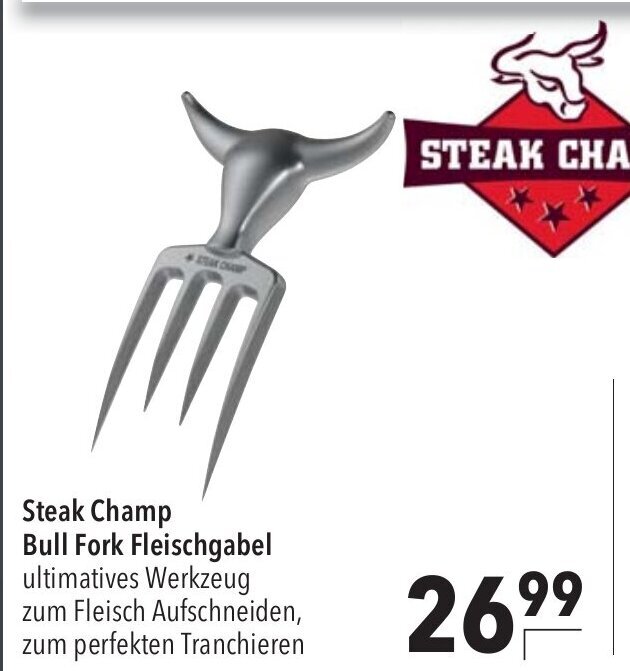 Steak Champ Bull Fork Fleischgabel Angebot bei CITTI Markt