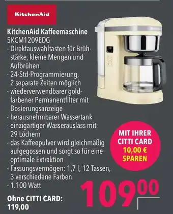 CITTI Markt KitchenAid Kaffeemaschine 5KCM1209EDG Angebot