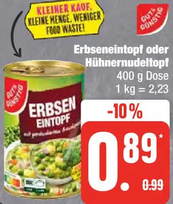 Edeka Gut & Günstig Erbseneintopf oder Hühnernudeltopf 400 g Dose Angebot