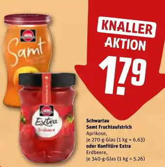 REWE Schwartau Samt Fruchtaufstrich 270 g oder Konfitüre Extra 340 g Angebot