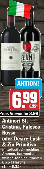 Hit Antinori St. Cristina, Falesco Rosso oder Desire Lush & Zin Primitivo 0,75 L Flasche Angebot