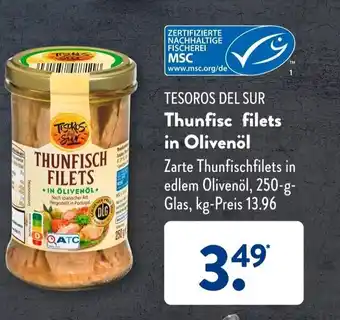 Aldi Süd THUNFISCH FILETS inOlivenöl 250g Angebot