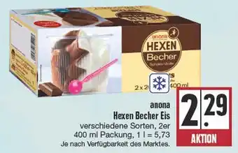 Edeka anona Hexen Becher Eis 400 ml Packung Angebot