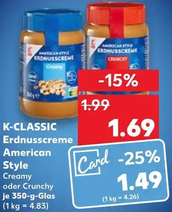 Kaufland K-CLASSIC Erdnusscreme American Style 350 g Glas Angebot