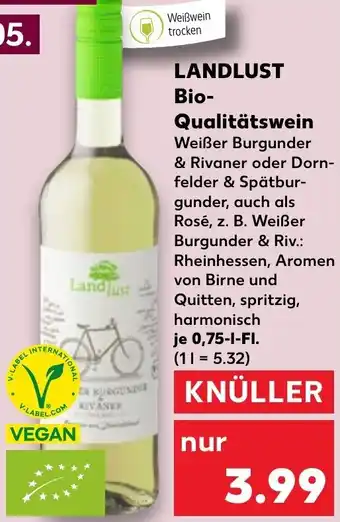 Kaufland LANDLUST Bio Qualitätswein 0,75 L-Fl. Angebot