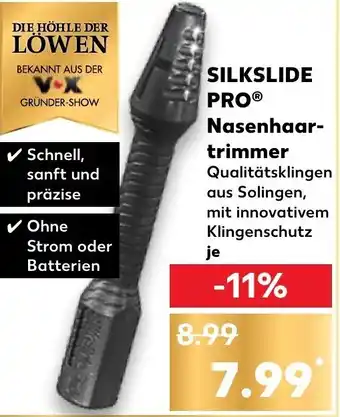 Kaufland SILKSLIDE PROⓇ Nasenhaartrimmer Angebot