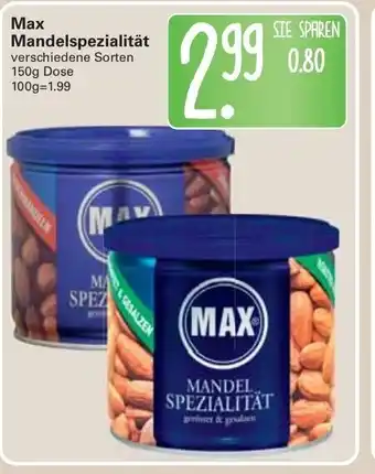 WEZ Max Mandelspezialität 150g Angebot