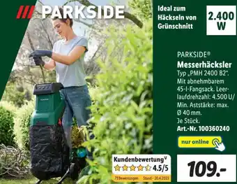 Lidl PARKSIDEⓇ Messerhäcksler PMH 2400 B2 Angebot