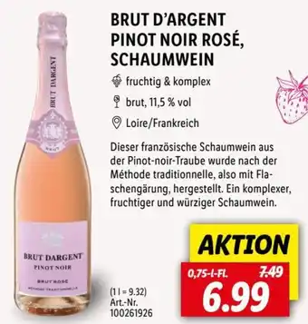 Lidl BRUT D'ARGENT PINOT NOIR ROSÉ, SCHAUMWEIN 0,75 L-Fl. Angebot