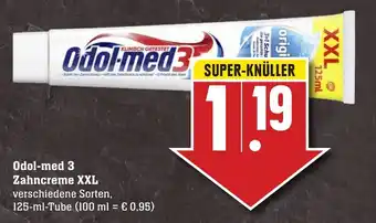 Edeka Neukauf Odol med 3 Zahncreme XXL 125ml Angebot