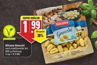 Edeka Neukauf Hilcona Gnocchi 500g Angebot