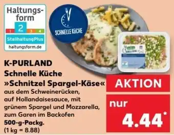 Kaufland K-PURLAND Schnelle Küche >>Schnitzel Spargel-Käse<< 500 g Packg. Angebot