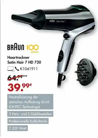 Galeria Braun Haartrockner Satin Hair 7 HD 730 Angebot