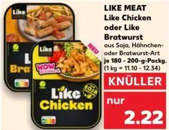 Kaufland LIKE MEAT Like Chicken oder Like Bratwurst 180-200-g-Packg. Angebot