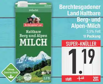 E-Center Berchtesgadener Land Haltbare Berg- und Alpen-Milch 1L Packung Angebot