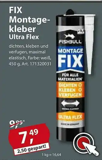 Sonderpreis Baumarkt Fix Montage-kleber Ultra Flex Angebot